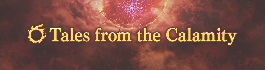Tales from the Calamity