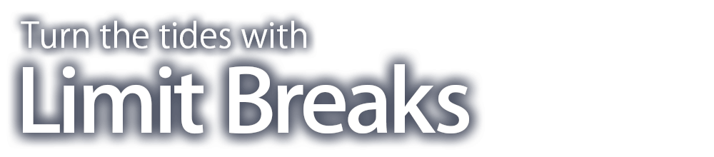 Limit Breaks