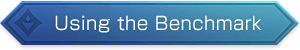 Using the Benchmark